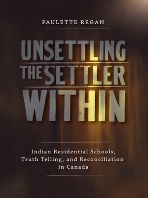 cover image of Unsettling the Settler Within